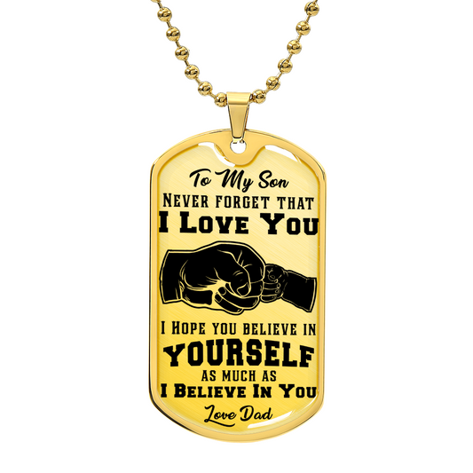 Nunca olvides que te amo - Collar con placa de identificación
