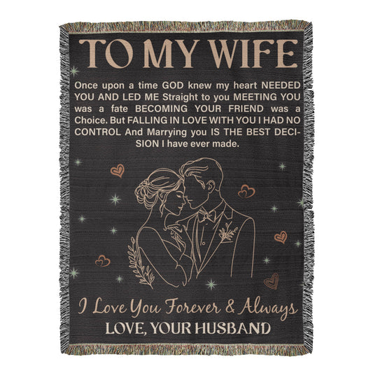 To My Wife - Heirloom Blanket