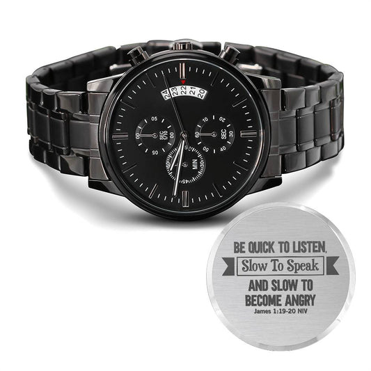 Sé presto para escuchar (Santiago 1:19-20) – Reloj para caballero